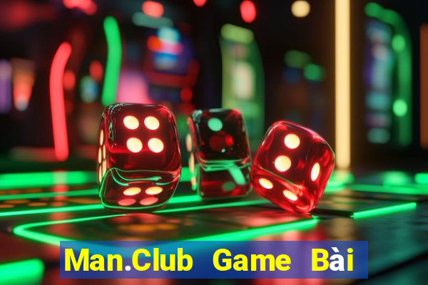 Man.Club Game Bài Uống Rượu