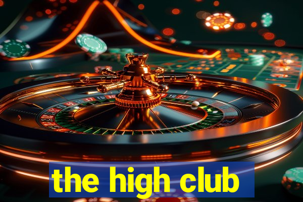 the high club