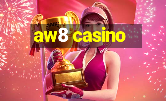 aw8 casino