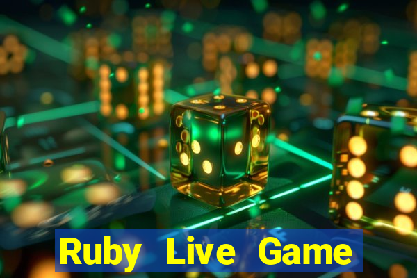 Ruby Live Game Bài Nạp The Garena