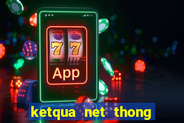 ketqua net thong ke 90 ngay