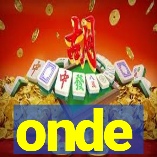 onde