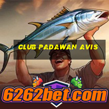 club padawan avis