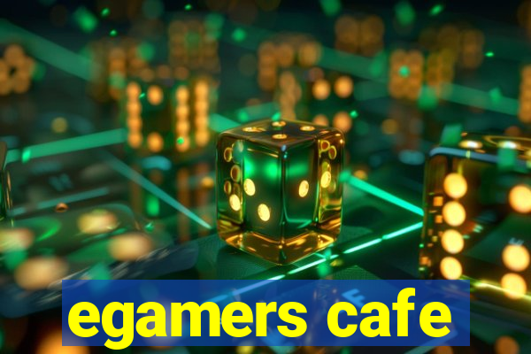 egamers cafe