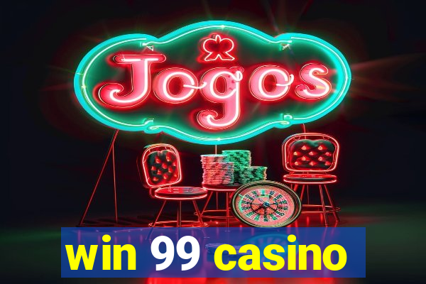 win 99 casino