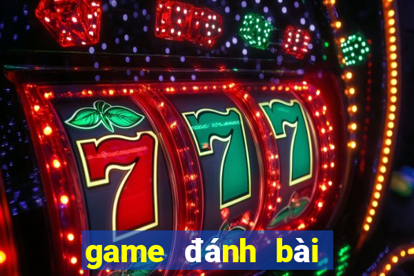 game đánh bài nhất vip