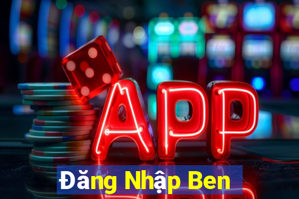 Đăng Nhập Ben