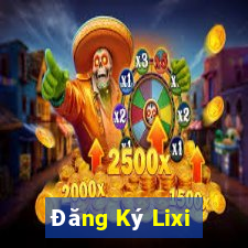 Đăng Ký Lixi