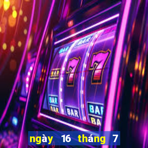 ngày 16 tháng 7 xổ số tiền giang