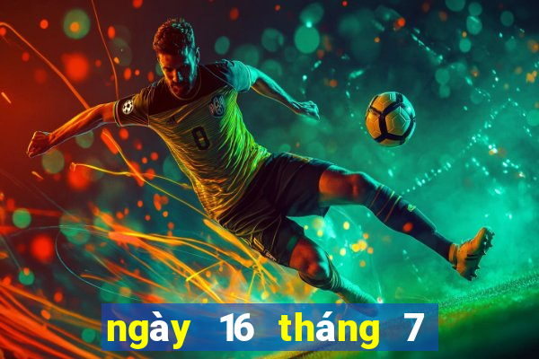 ngày 16 tháng 7 xổ số tiền giang