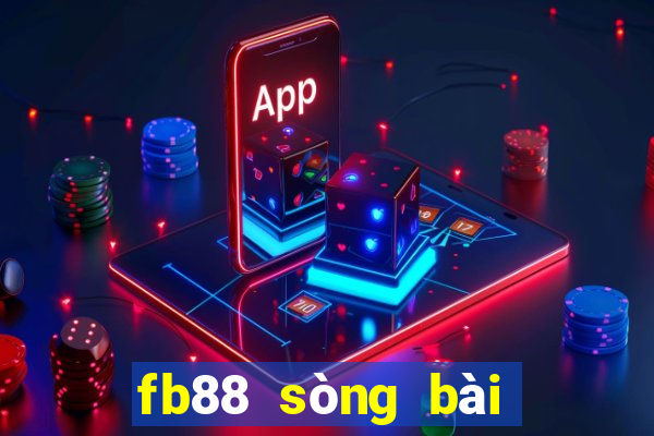 fb88 sòng bài trực tuyến