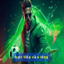 trực tiếp cầu lông