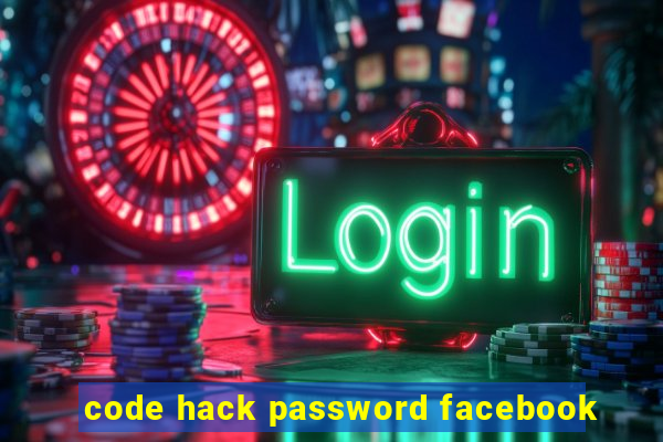 code hack password facebook