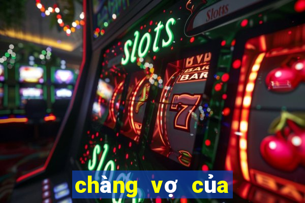 chàng vợ của em trailer