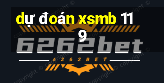 dự đoán xsmb 11 9