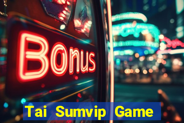 Tai Sumvip Game Bài Cào