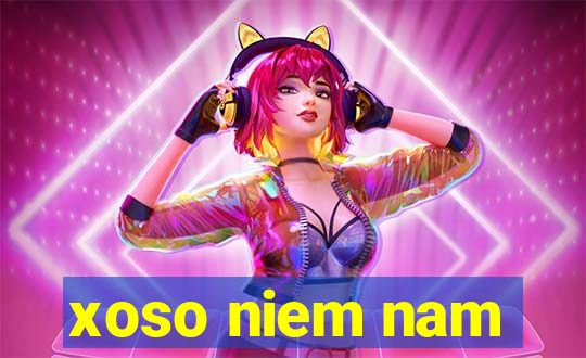 xoso niem nam