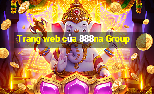 Trang web của 888na Group