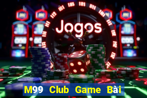 M99 Club Game Bài 888 Casino