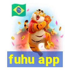 fuhu app