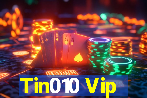 Tin010 Vip