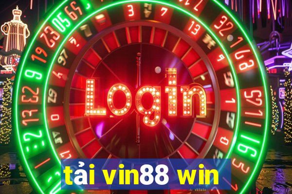 tải vin88 win