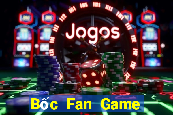 Bốc Fan Game Bài 6789