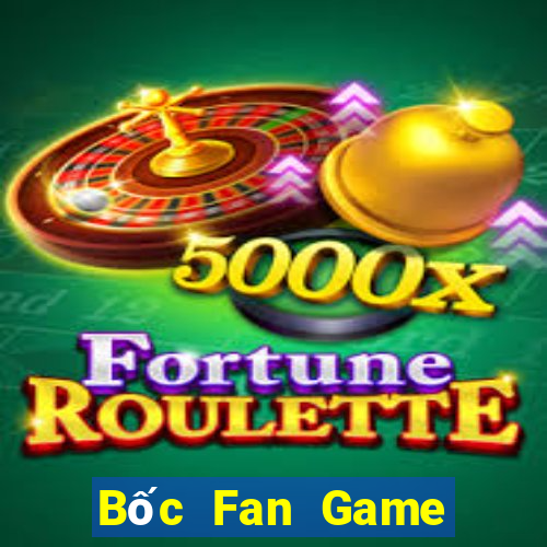 Bốc Fan Game Bài 6789