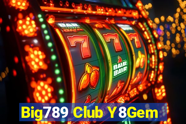 Big789 Club Y8Gem