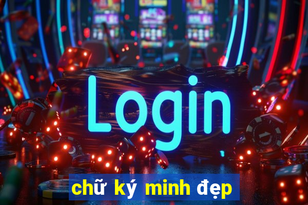 chữ ký minh đẹp