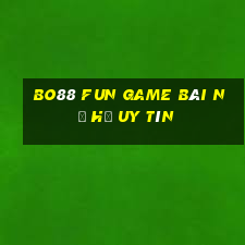 Bo88 Fun Game Bài Nổ Hũ Uy Tín