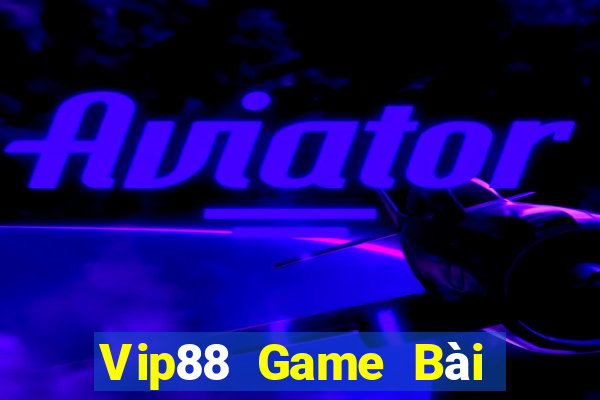 Vip88 Game Bài Tài Xỉu