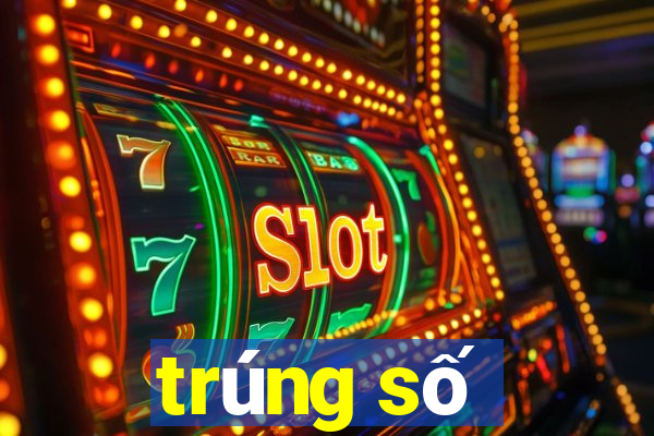 trúng số