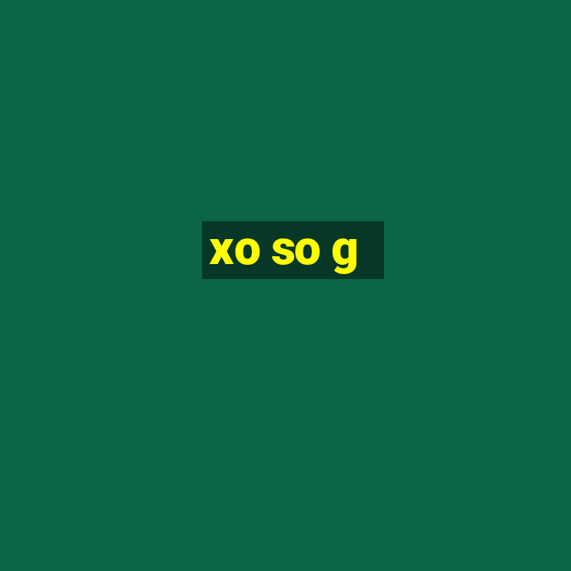 xo so g