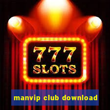 manvip club download