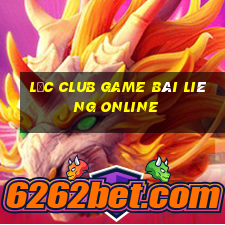 Lộc Club Game Bài Liêng Online