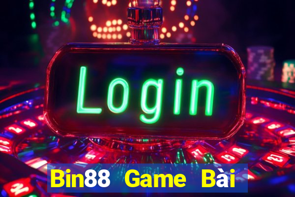 Bin88 Game Bài Nạp Rút 1 1