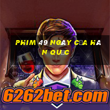 phim 49 ngày của hàn quốc