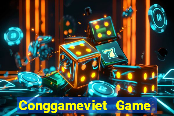 Conggameviet Game Bài Đổi Thưởng