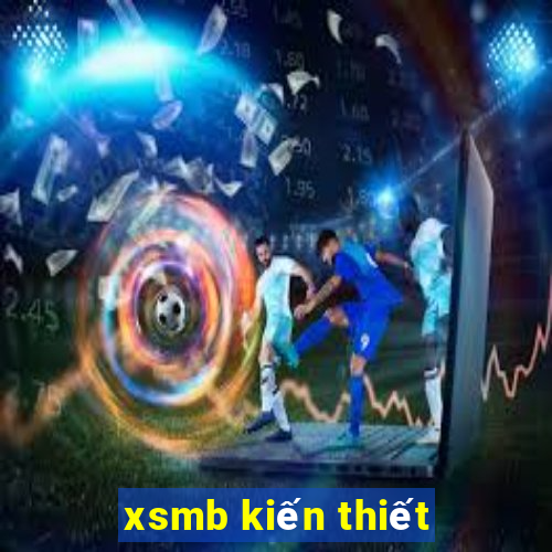 xsmb kien thiet