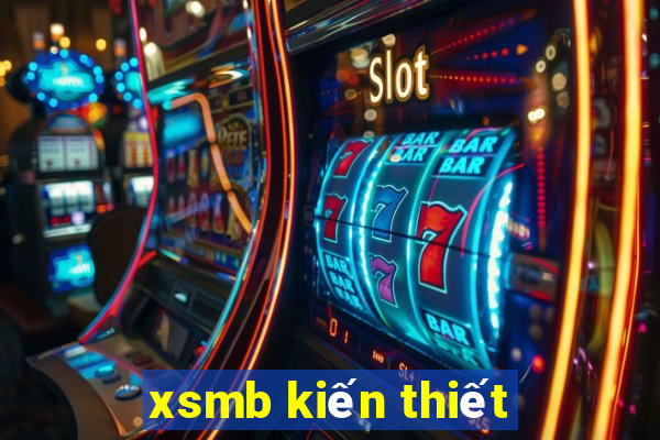 xsmb kien thiet