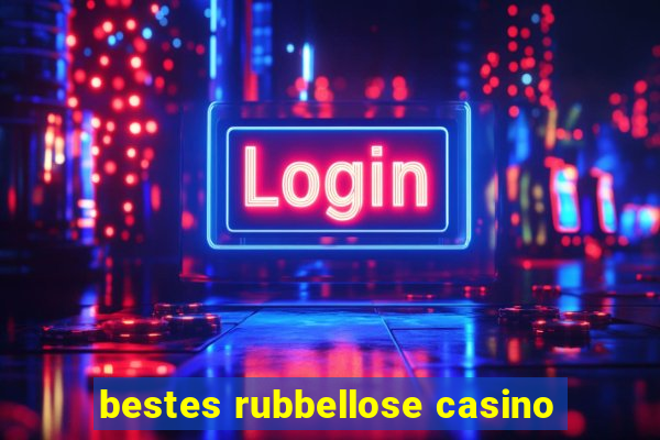 bestes rubbellose casino