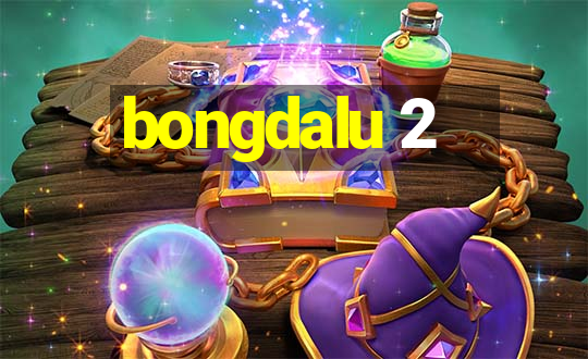 bongdalu 2