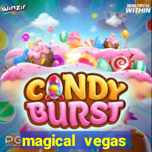 magical vegas casino test