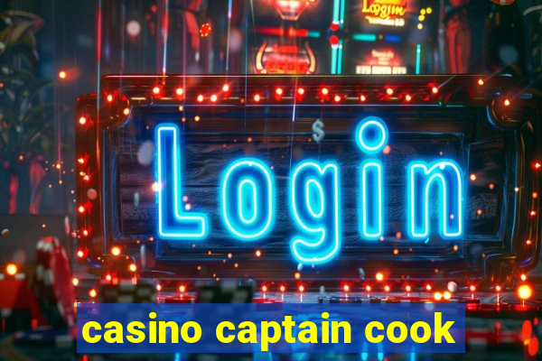 casino captain cook