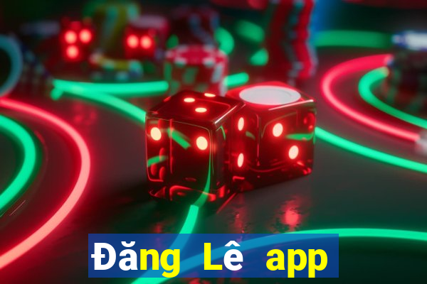 Đăng Lê app Tải về