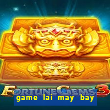 game lai may bay 3d pc