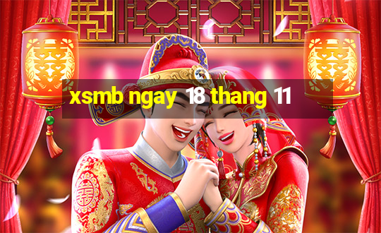 xsmb ngay 18 thang 11