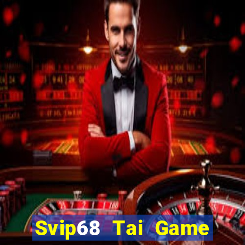 Svip68 Tai Game Bài Đổi Thưởng Uy Tín