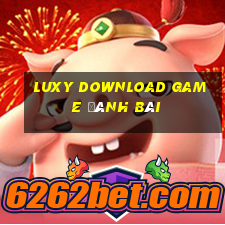 Luxy Download Game Đánh Bài